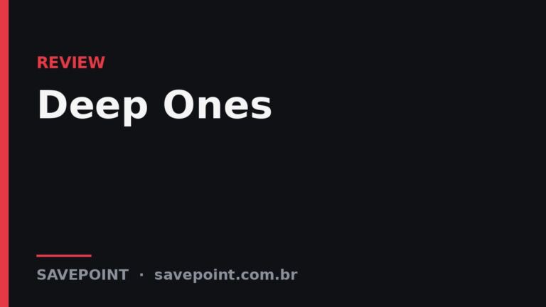 Deep Ones – Review SavePoint