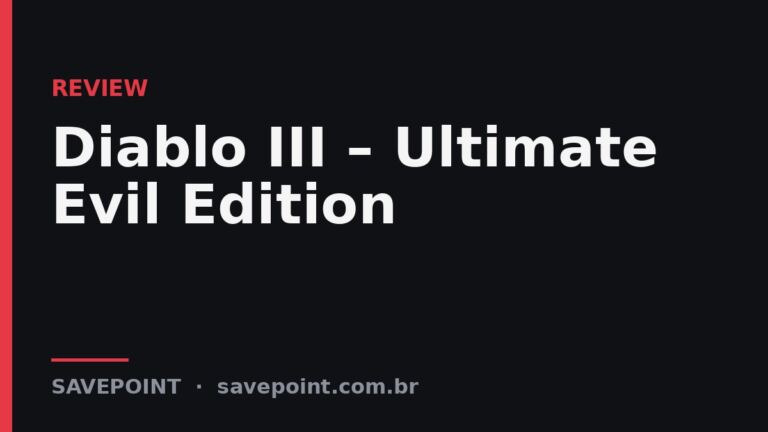 Diablo III – Ultimate Evil Edition – Review SavePoint