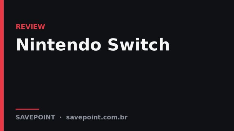 Nintendo Switch – Review SavePoint