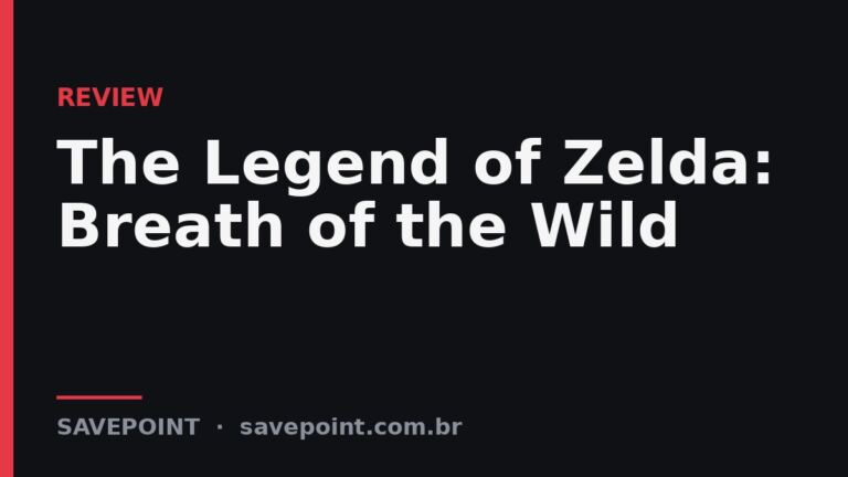 The Legend of Zelda: Breath of the Wild – Review SavePoint