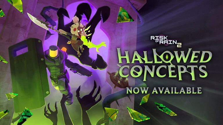 Risk of Rain 2: Hallowed Concepts